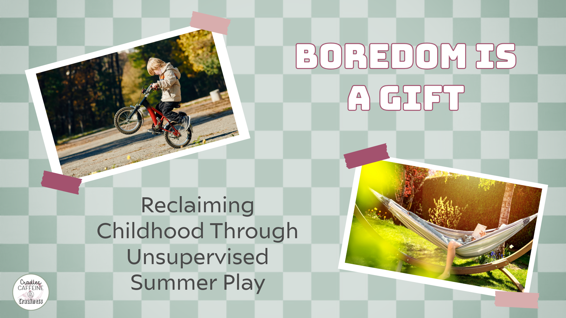 summer boredom 